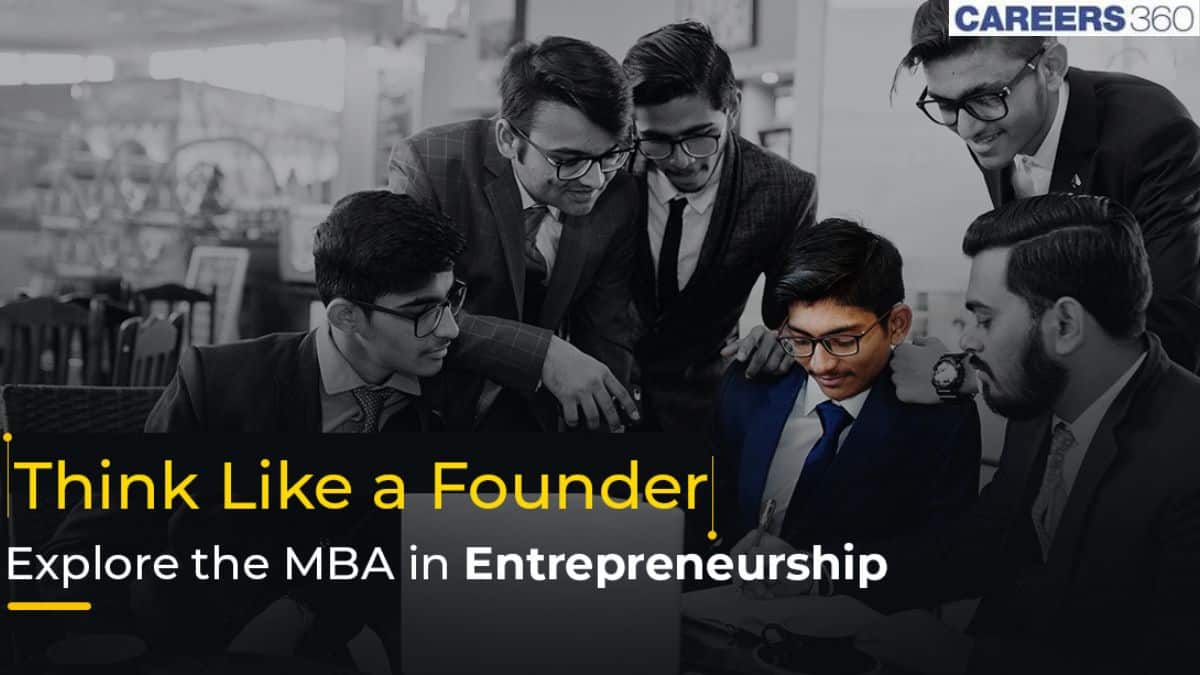 MBA in Entrepreneurship 2026: Compare Syllabus, Fees, Startup Exposure, Mentorship, Internships, Career Scope